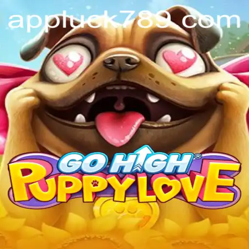 Exciting Adventures Await in GoHighPuppyLove: Unleash the Fun with LUCK789.COM