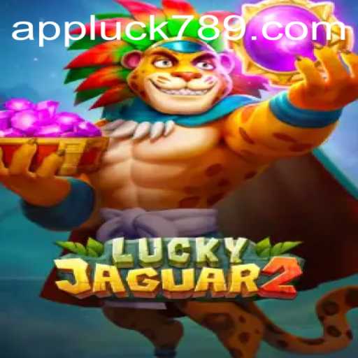Unveiling Luckyjaguar2: An Exciting New Game Experience at LUCK789.COM