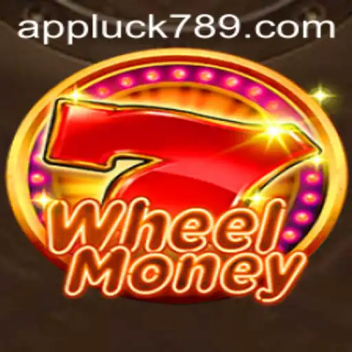 WheelMoney: A Modern Twist on Gaming with LUCK789.COM