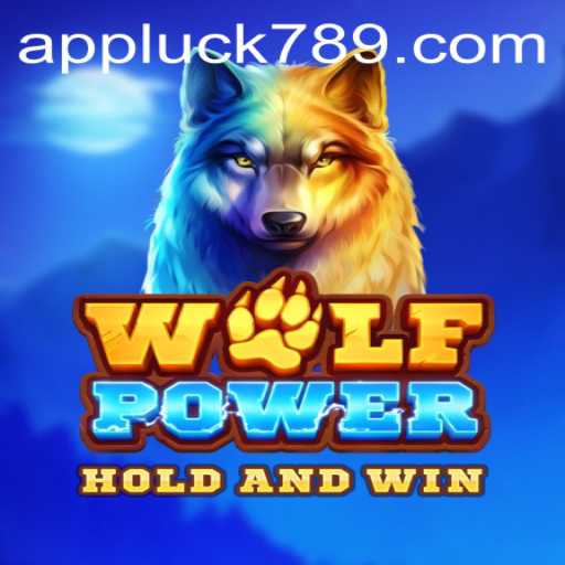 Mastering WolfPower: A Wild Gaming Adventure Enhanced by LUCK789.COM